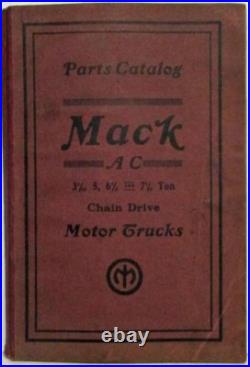 1924 Mack Truck AC Chain Drive Chassis Model Parts Book