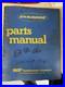 Dynahoe Backhoe Model 490 Parts Manual Book
