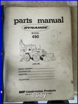 Dynahoe Backhoe Model 490 Parts Manual Book
