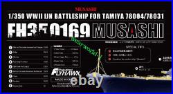 Flyhawk 350169 1/350 IJN Musashi for Tamiya top quality