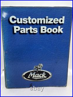 Mack Customized Parts Book Binder Model CH613 Serials 57127 Published In 2000